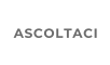 ASCOLTACI